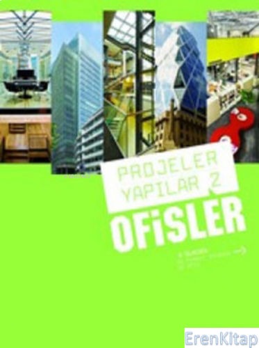 Projeler Yapılar 2 : Ofisler
