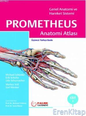 Prometheus Anatomi Atlası 1. Cilt Karl Wesker