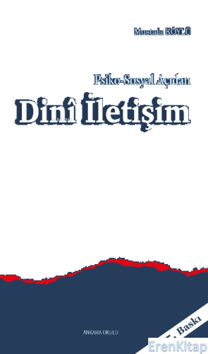 Psiko-Sosyal Açıdan Dinî İletişim Mustafa Köylü