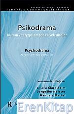 Psikodrama, Kuram ve Uygulamadaki Gelişmeler : Psychodrama, Advances İ