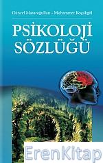 Psikoloji Sözlüğü ( Yazar Farklı Yayınevi İle Çalışıyor9