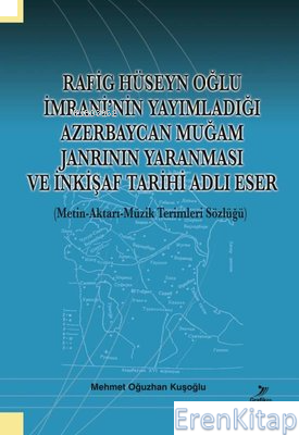 Rafig Hüseyn Oğlu İmrani'nin Yayımladığı Azerbaycan Muğam Janrının Yar