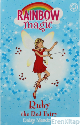 Rainbow Magic: Ruby the Red Fairy: The Rainbow Fairies Book 1 Daisy Me