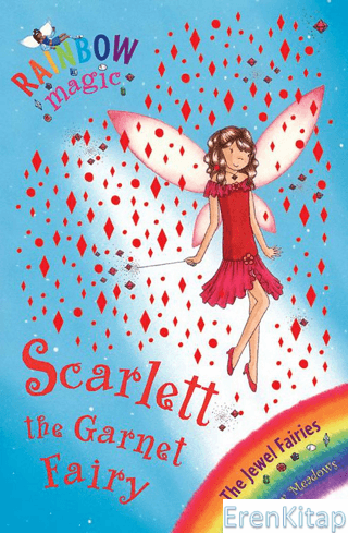 Rainbow Magic: Scarlett the Garnet Fairy: The Jewel Fairies Book 2 Dai