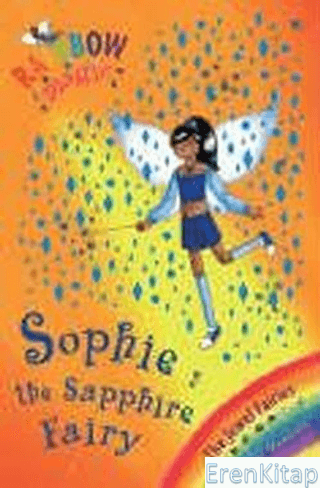 Rainbow Magic: Sophie the Sapphire Fairy: The Jewel Fairies Book 6 Dai