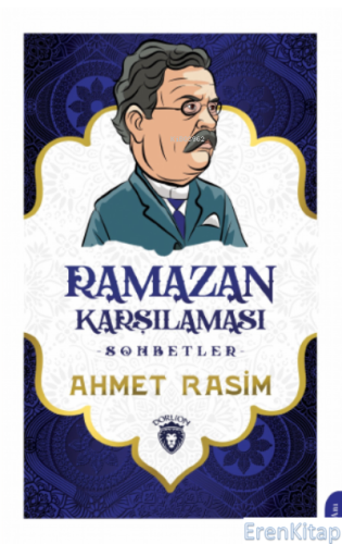 Ramazan Karşılaması (Sohbetler) Ahmet Rasim