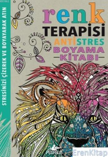Renk Terapisi : Antistres Boyama Kitabı Hannah Davies