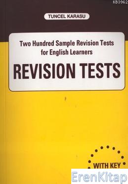 Revision Tests - Two Hundred Sample Revision Tests for English Learner