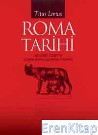 Roma Tarihi Şehrin Kuruluşundan İtibaren (Ab Urbe Condita) Kitap : XXI