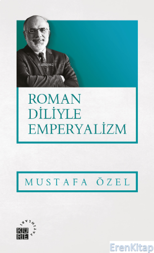 Roman Diliyle Emperyalizm Mustafa Özel