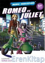 Romeo ve Juliet :  manga Shakespeare