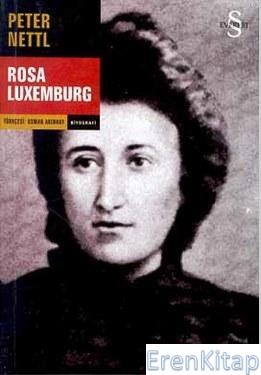 Rosa Luxemburg Peter Nettl