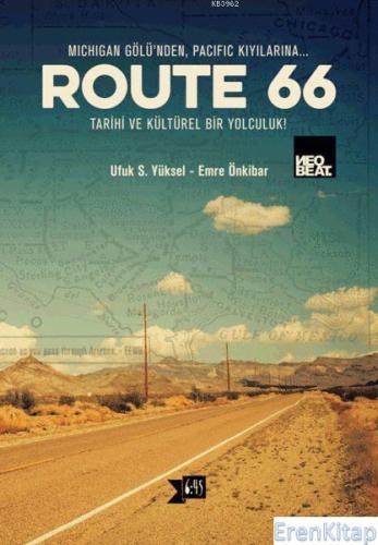 Route 66 Ufuk S. Yüksel