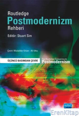 Routledge - Postmodernizm Rehberi / The Routledge Companion to Postmodernism