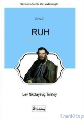 Ruh Lev Nikolayeviç Tolstoy