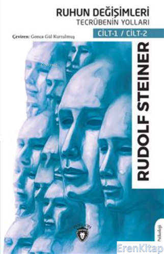 Ruhun Değişimleri Tecrübenin Yolları Rudolf Steiner