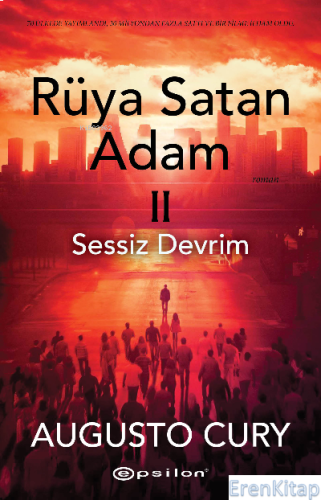Rüya Satan Adam II: Sessiz Devrim Augusto Cury