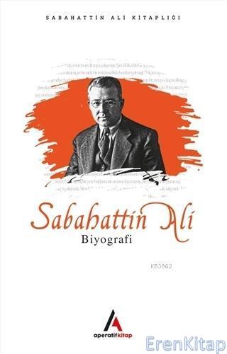 Sabahattin Ali Biyografi Sabahattin Ali