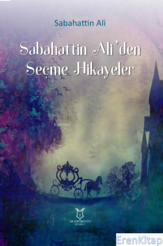 Sabahattin Ali'den Seçme Hikâyeler Sabahattin Ali
