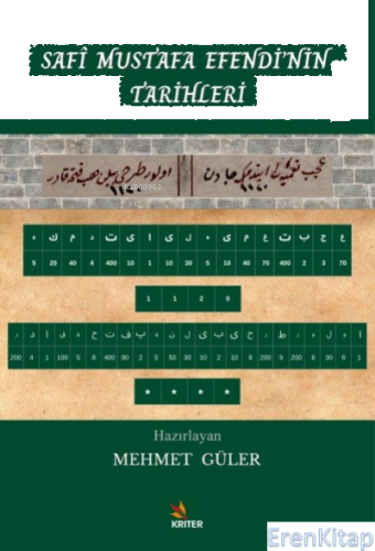 Safî Mustafa Efendi'nin Tarihleri Mehmet Güler