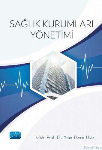 Sağlık Kurumları Yönetimi Ali Arslanoğlu