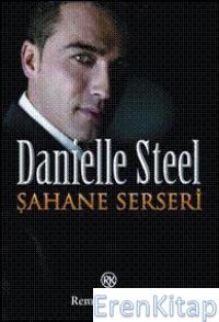 Şahane Serseri Danielle Steel