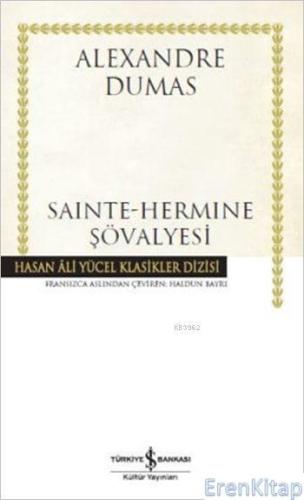 Sainte-Hermine Şövalyesi Alexandre Dumas