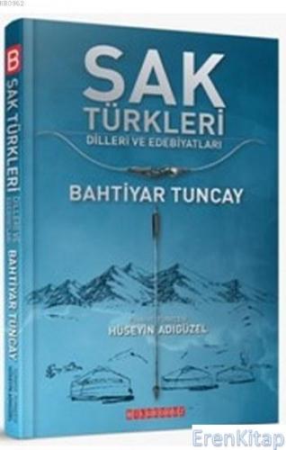 Sak Türkleri : Dilleri ve Edebiyatı