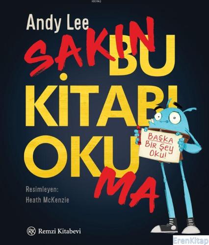 Sakın Bu Kitabı Okuma Andy Lee