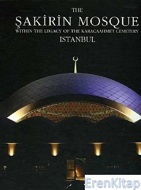 Karacaahmet Tarihi Mirası İçinde Şakirin Camii Önder Küçükerman