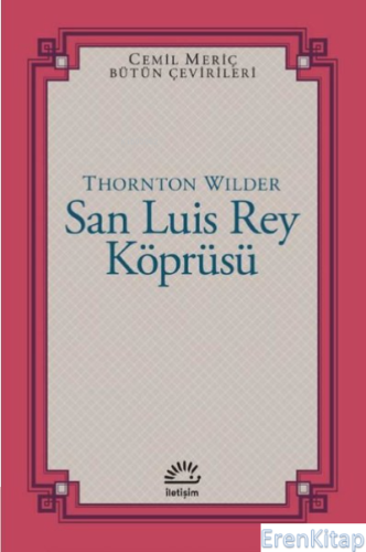 San Luis Rey Köprüsü Thornton Wilder
