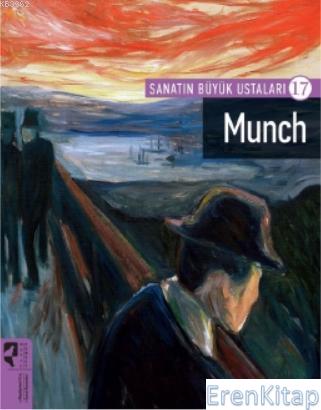 Munch - Sanatın Büyük Ustaları 17 Kolektif
