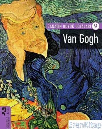 Sanatın Büyük Ustaları 9 Van Gogh Terry Barrett