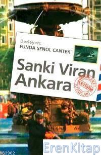 Sanki Viran Ankara Funda Şenol Cantek Der