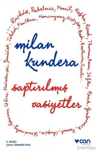 Saptırılmış Vasiyetler Milan Kundera