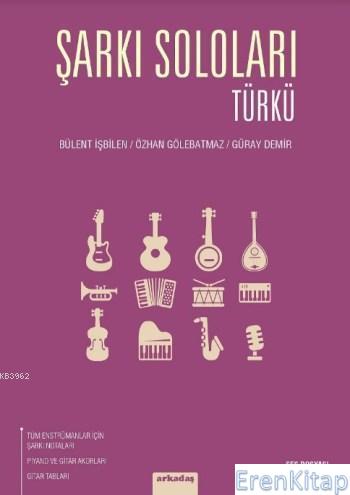 Şarkı Soloları Türkü