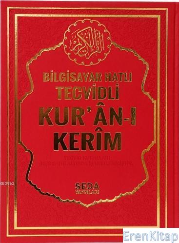 Satır Altı Tecvidli Kur'an-ı Kerim (Rahle Boy); Bilgisayar Hatlı Muham