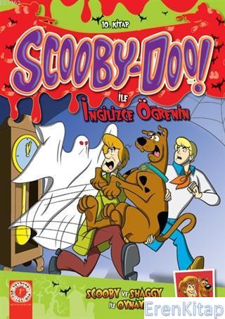 Scooby-Doo! İle İngilizce Öğrenin 10.Kitap :  Scooby ve Shaggy İle Oynayın
