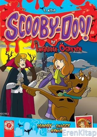 Scooby-Doo! İle İngilizce Öğrenin 5.Kitap :  Scooby ve Shaggy İle Oynayın