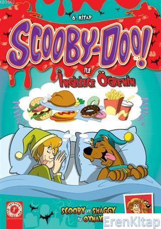 Scooby-Doo! ile İngilizce Öğrenin - 6.Kitap :  Scooby ve Shaggy İle Oynayın