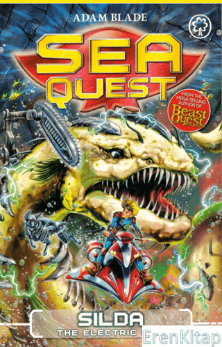 Sea Quest: Silda the Electric Eel: Book 2 Adam Blade