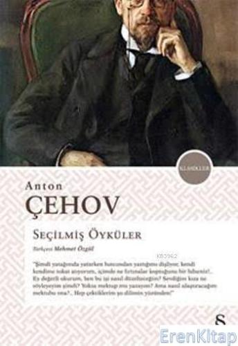 Seçilmiş Öyküler Anton Pavloviç Çehov