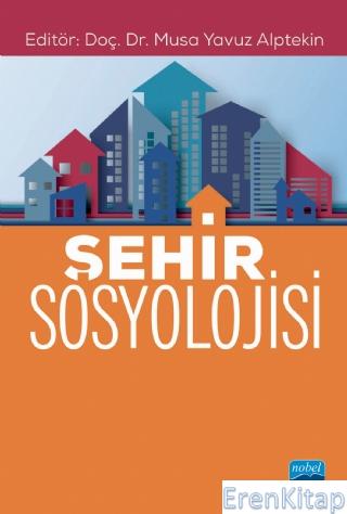 Şehir Sosyolojisi Ahmet Yazar