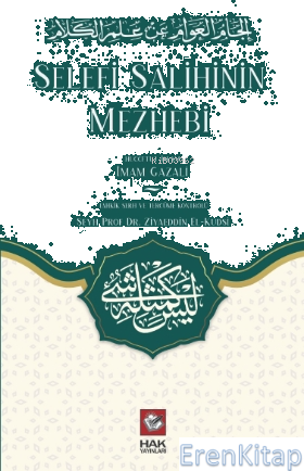 Selefi Salihinin Mezhebi Ziyaeddin El-kudsi