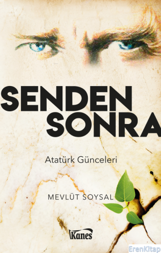 Senden Sonra-Atatürk Günceleri Mevlüt Soysal