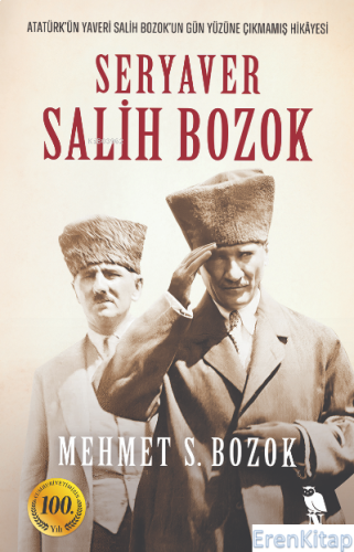 Seryaver Salih Bozok Mehmet S. Bozok