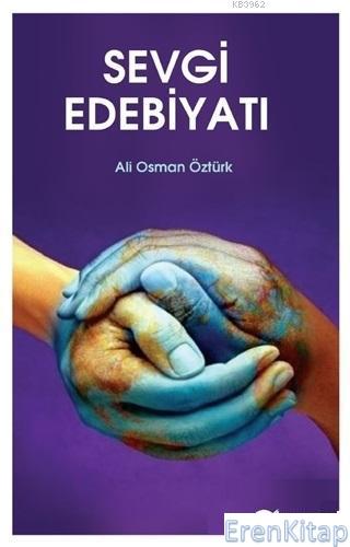 Sevgi Edebiyatı Ali Osman Öztürk