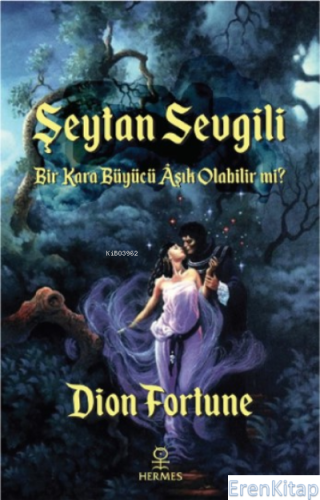 Şeytan Sevgili Dion Fortune