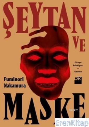 Şeytan ve Maske Fuminori Nakamura