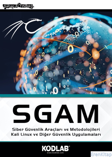 SGAM Siber Güvenlik Araçları ve Metodolojileri